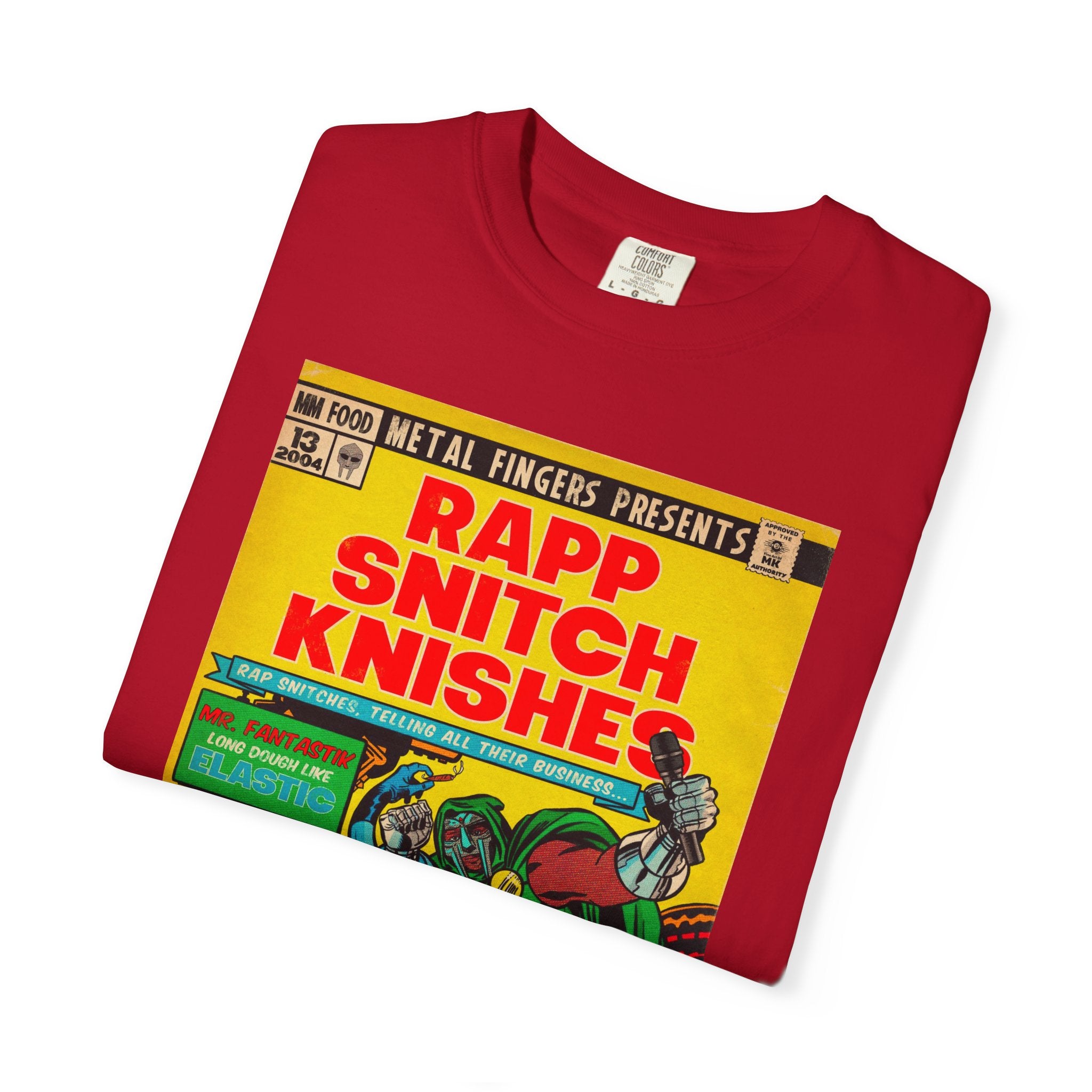 Rapp Snitch Knishes - Unisex Comfort Colors T-shirt