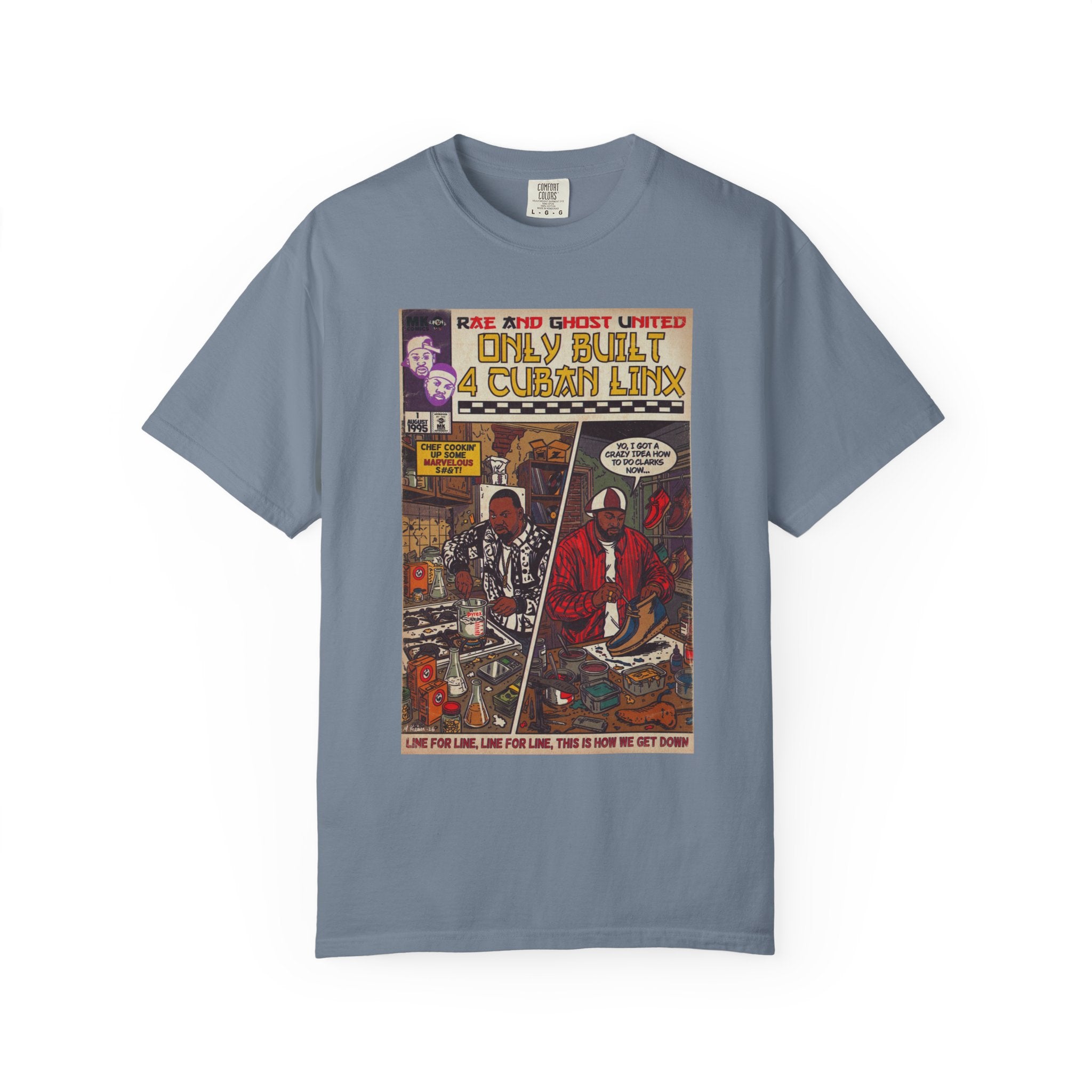 Only Built 4 Cuban Linx -Unisex Comfort Colors T-shirt
