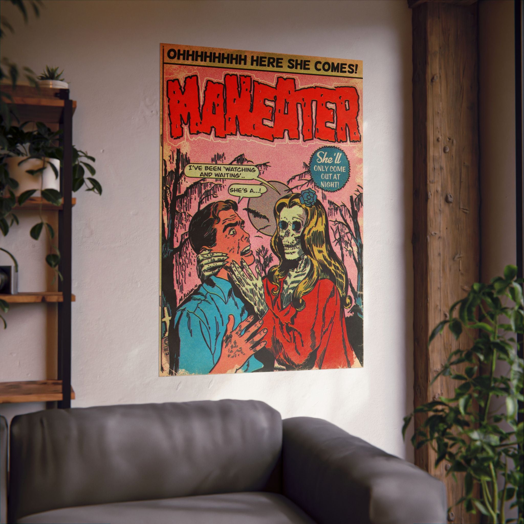 Maneater - Matte Vertical Posters