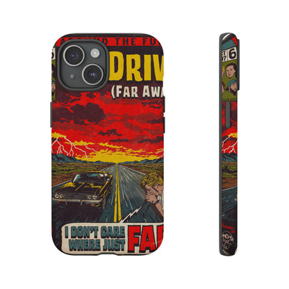 Be Quiet and Drive - Tough Phone Cases