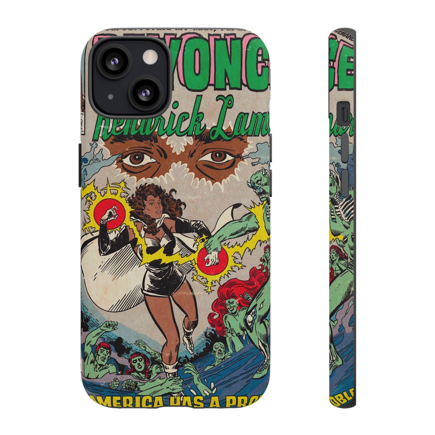 Beyoncé - America Has A Problem - Kendrick Lamar - Tough Phone Cases