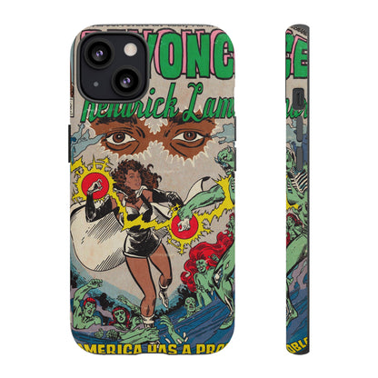Beyoncé - America Has A Problem - Kendrick Lamar - Tough Phone Cases