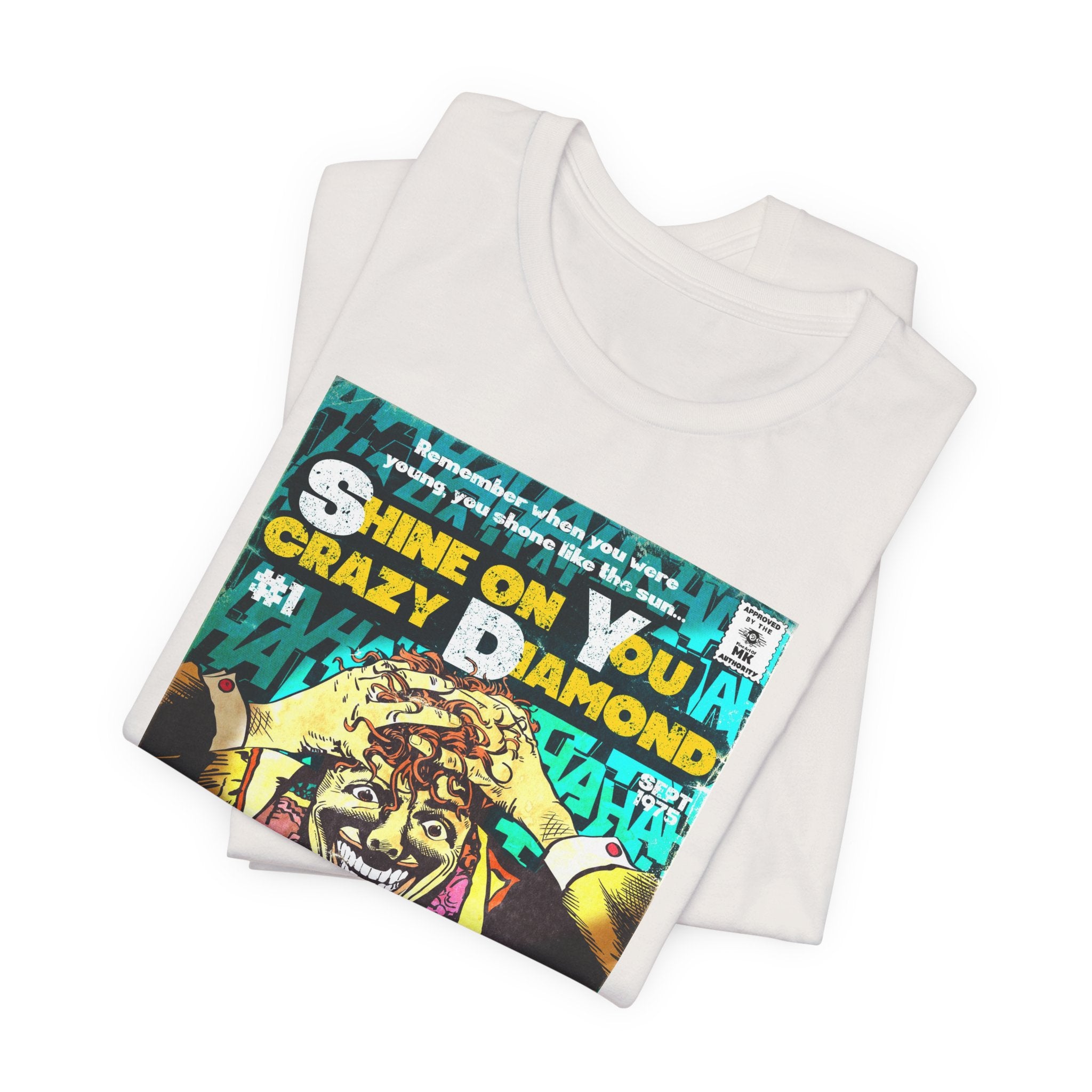 Shine on You crazy Diamond -  Unisex Jersey Short Sleeve Tee