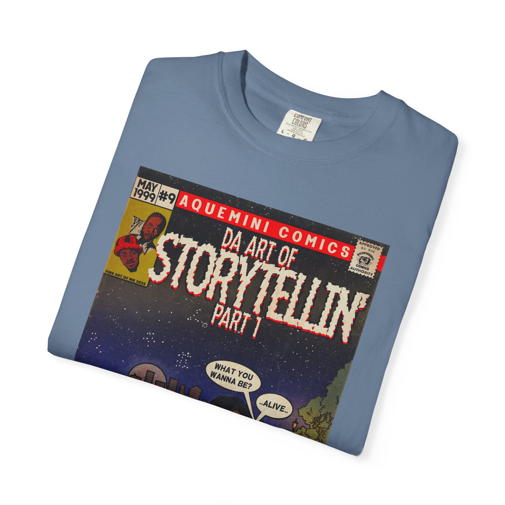 Da Art of Storytellin’ Part 1 - Unisex Comfort Colors T-shirt