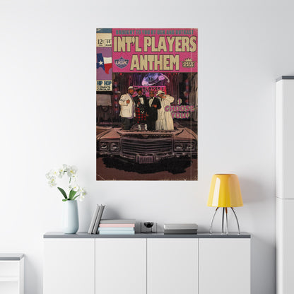 UGK & OutKast - Int’l Players Anthem- Matte Vertical Poster