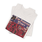 The Forever Story - Unisex Jersey Short Sleeve Tee