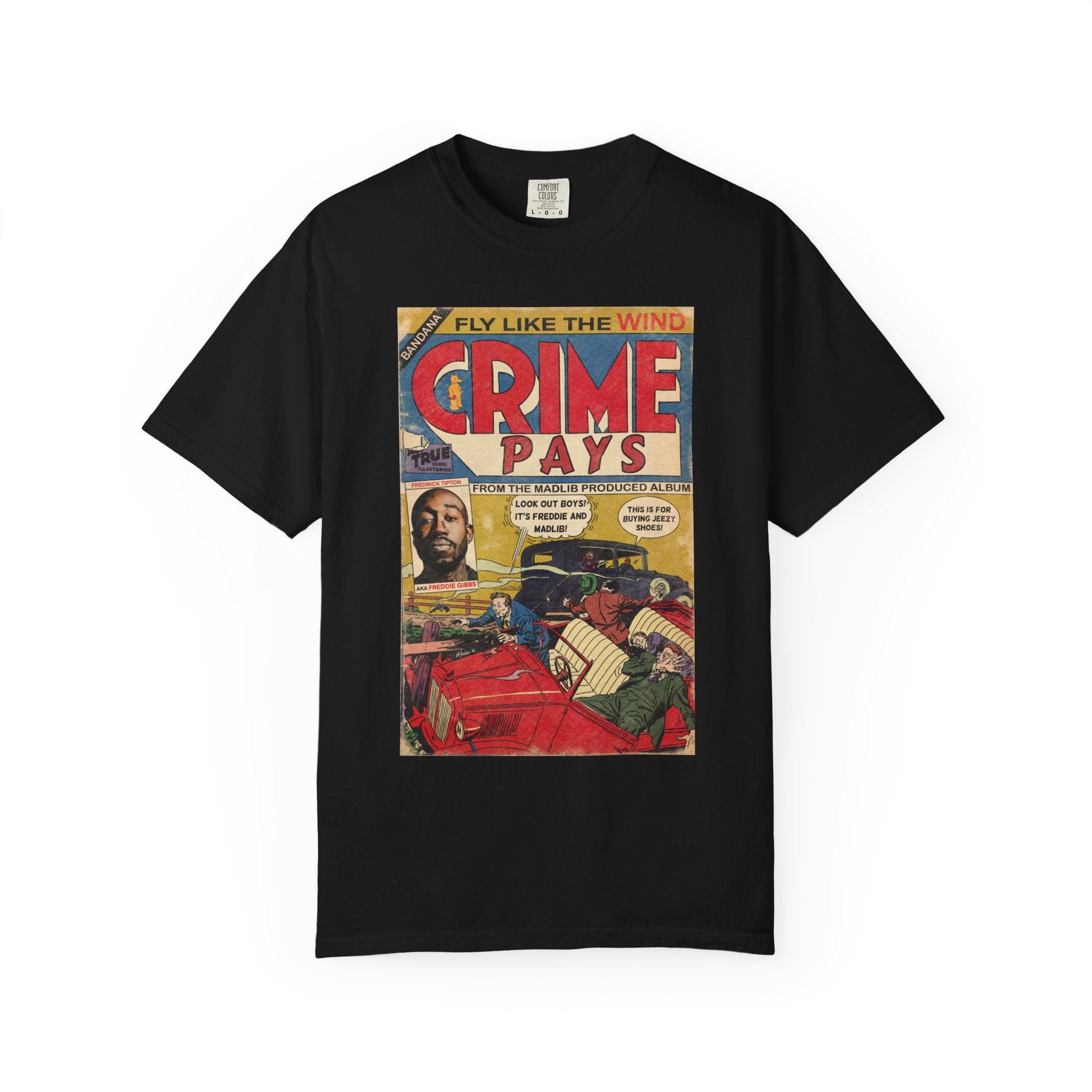 Crime Pays - Unisex Comfort Colors T-shirt
