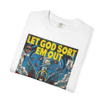 Let God Sort Em Out - Unisex Comfort Colors T-shirt