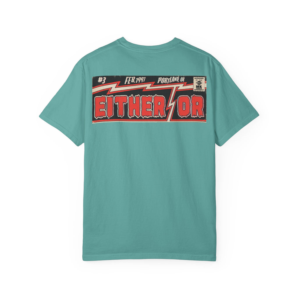 Either/Or - Unisex Comfort Colors T-shirt