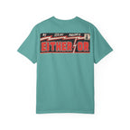 Either/Or - Unisex Comfort Colors T-shirt