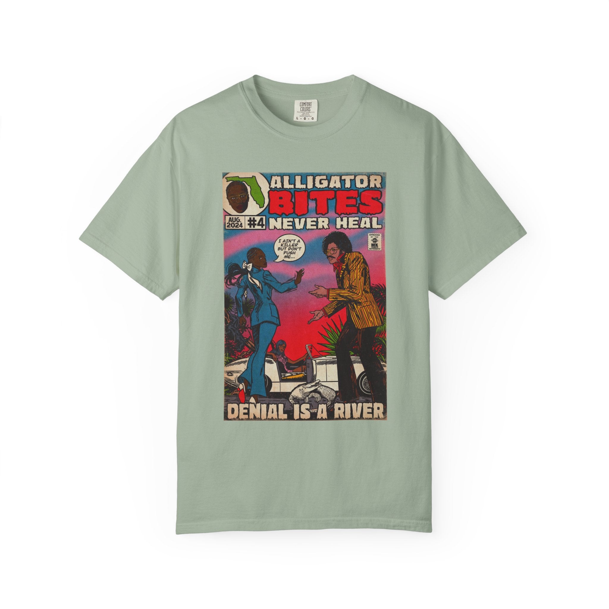 Denial is a River - Unisex Comfort Colors T-shirt