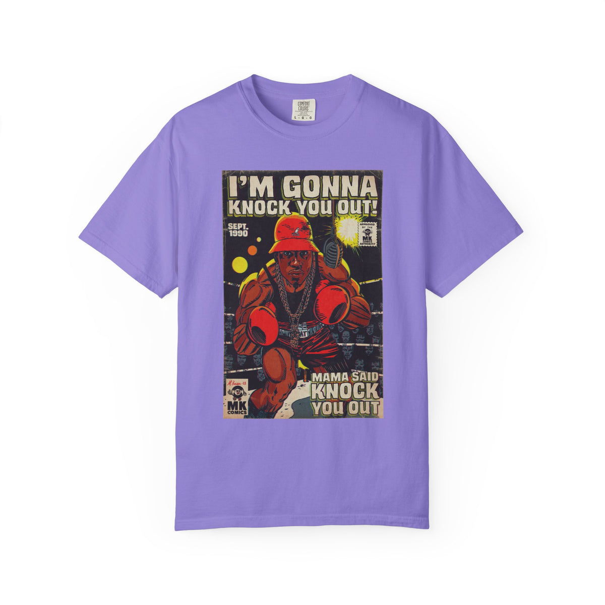 Mama Said Knock You Out - Unisex Comfort Colors T-shirt