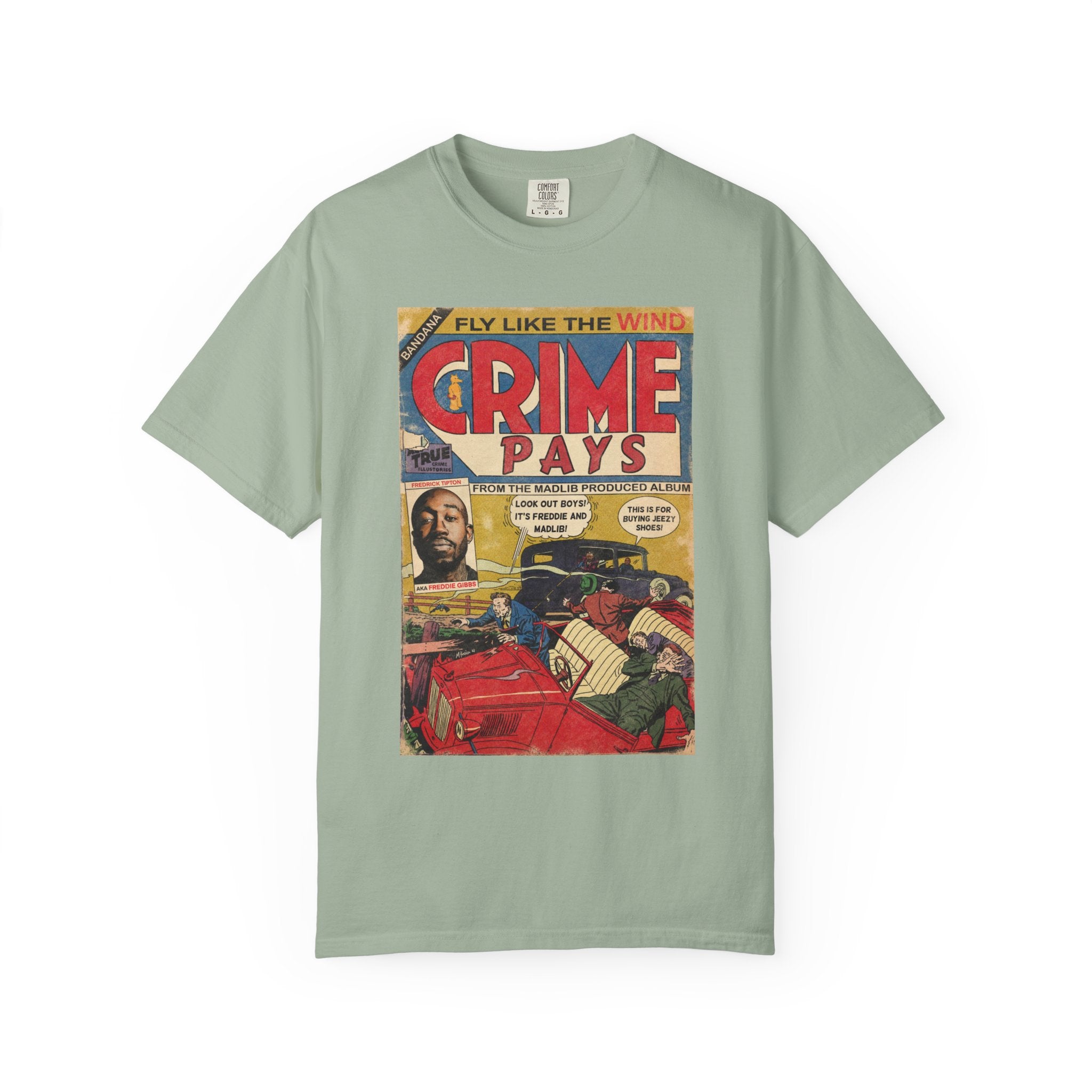 Crime Pays - Unisex Comfort Colors T-shirt