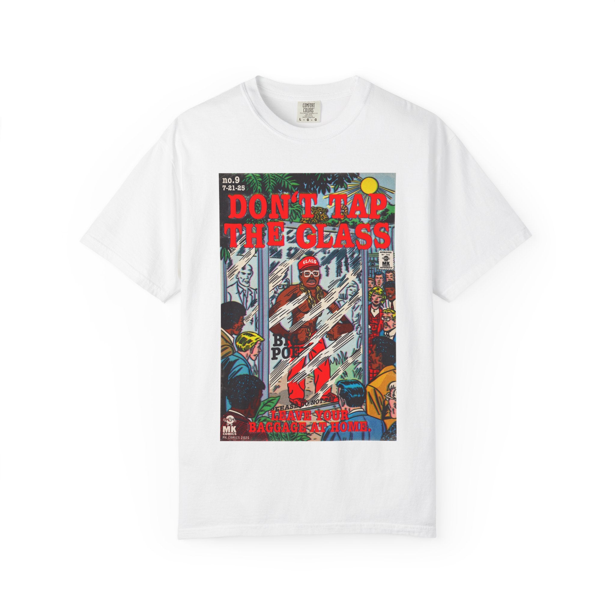Don't Tap The Glass - Unisex Comfort Colors T-shirt