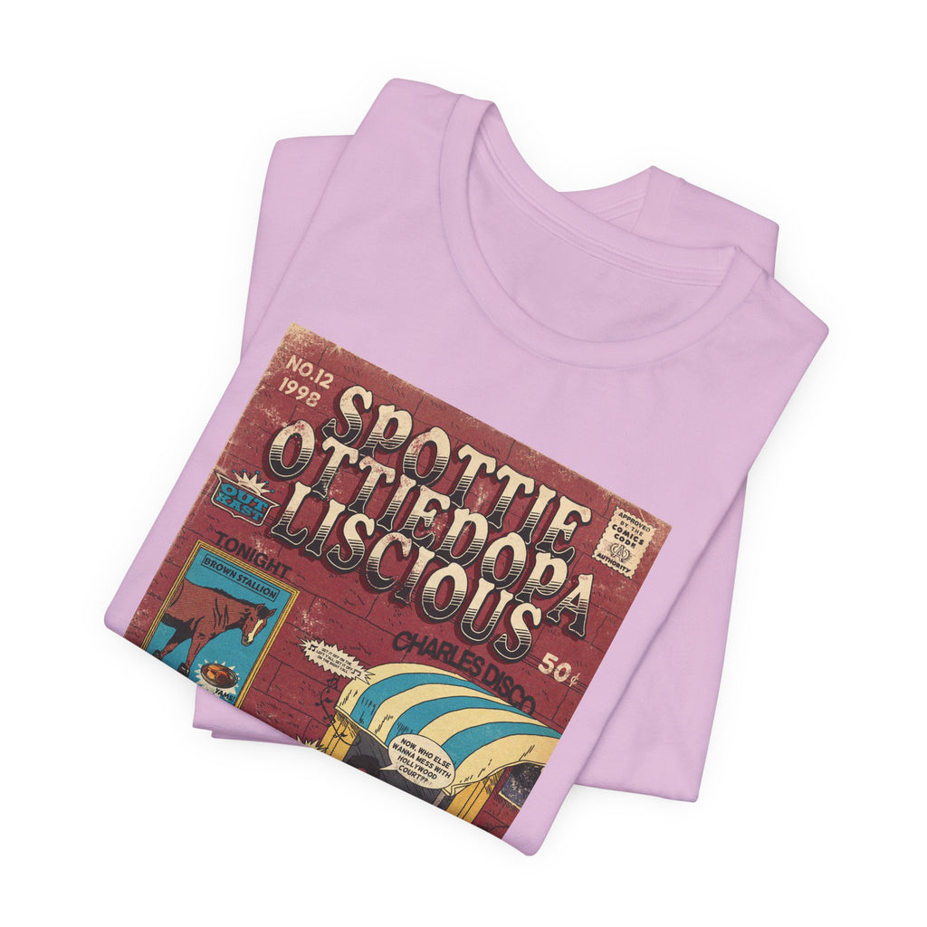 SpottieOttieDopaLiscious - Unisex Jersey  T-Shirt
