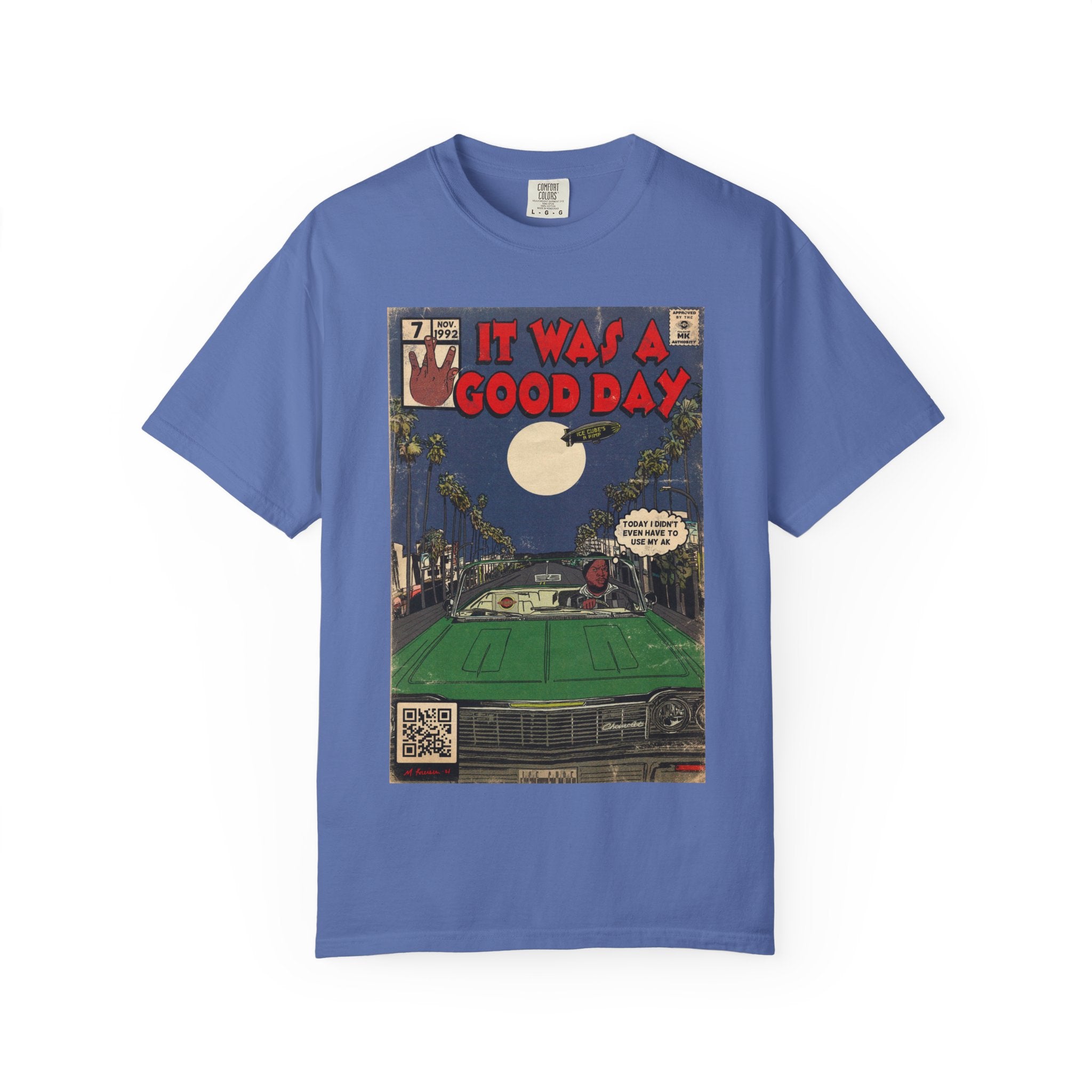 It Was a Good Day - Unisex Comfort Colors T-shirt
