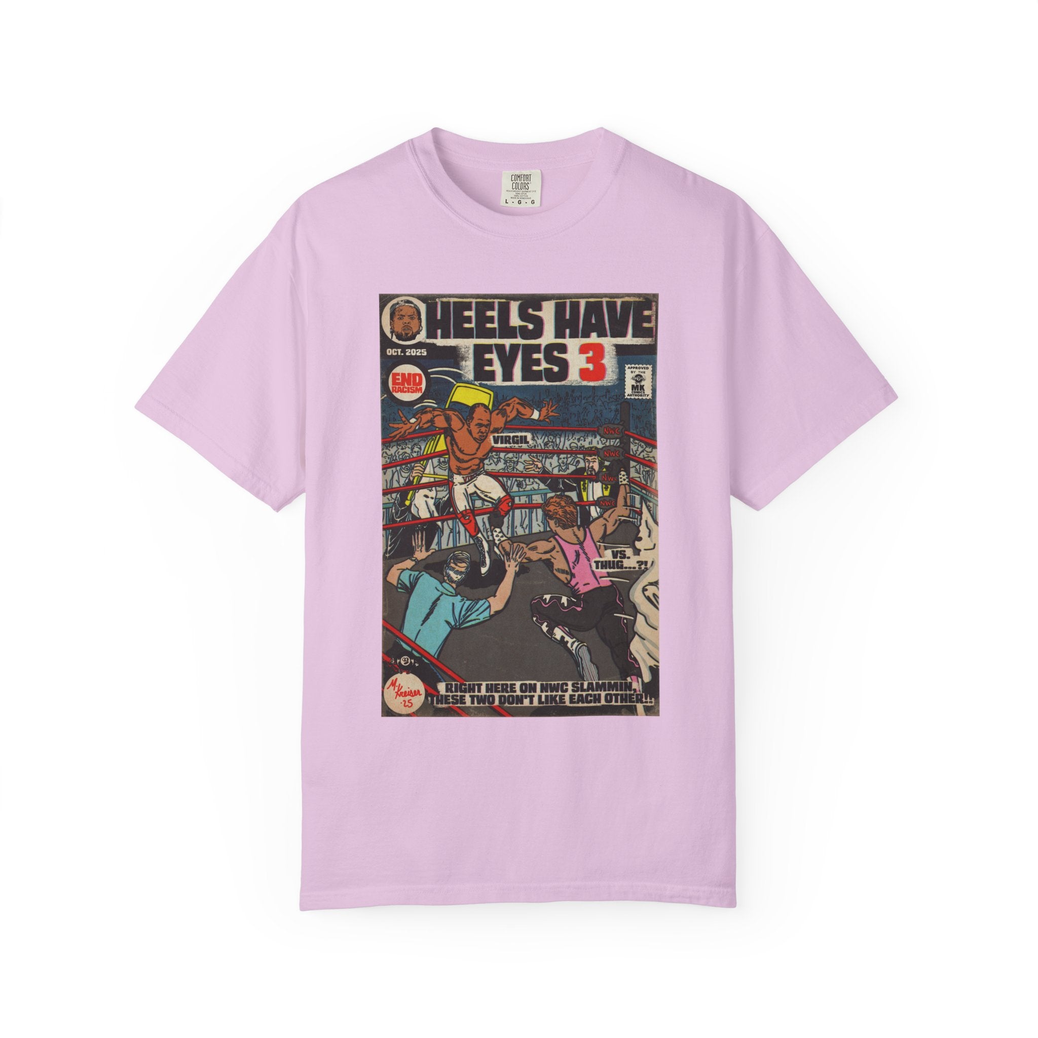 Heels Have Eyes 3 - Unisex Comfort Colors T-shirt