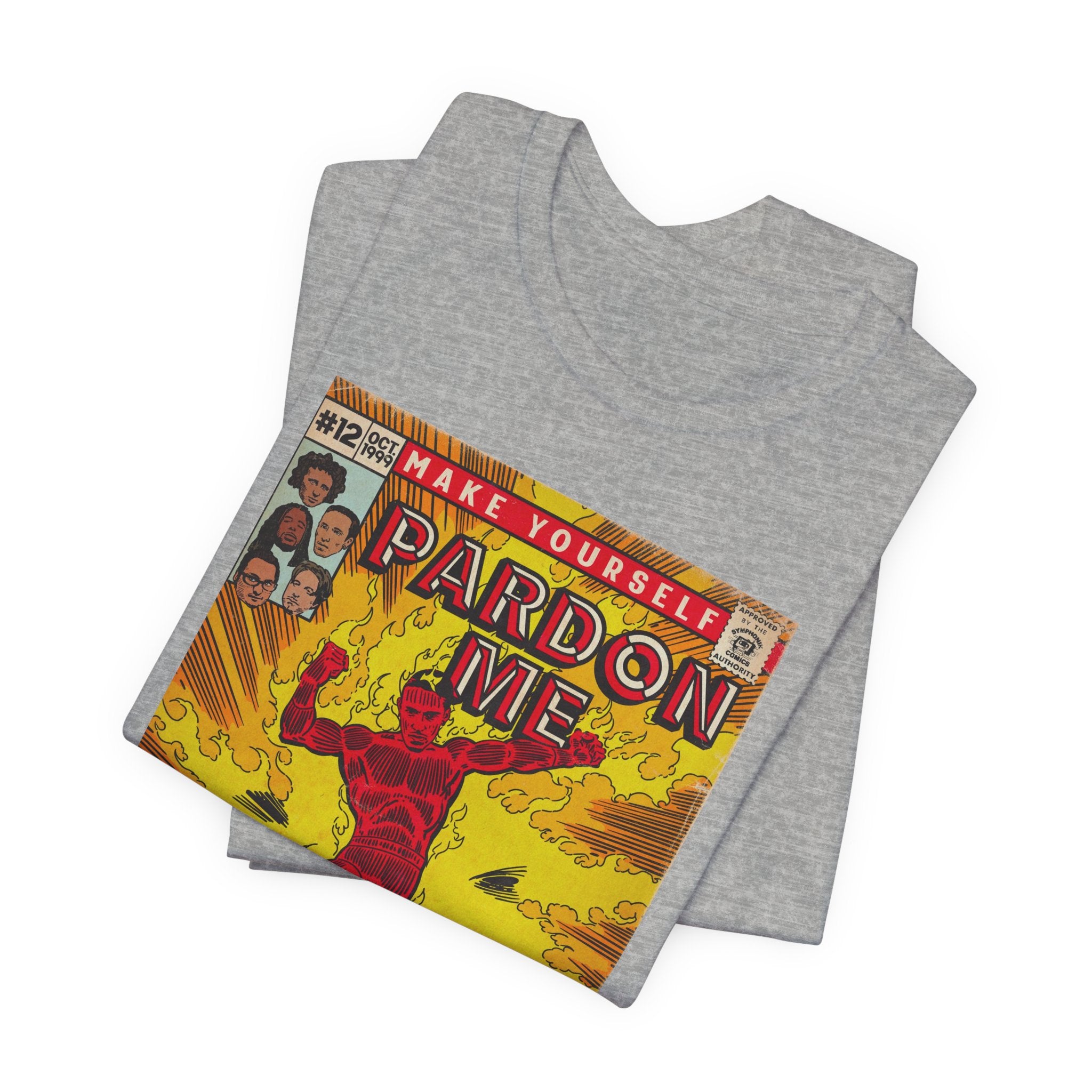 Pardon Me - Unisex Jersey Short Sleeve Tee