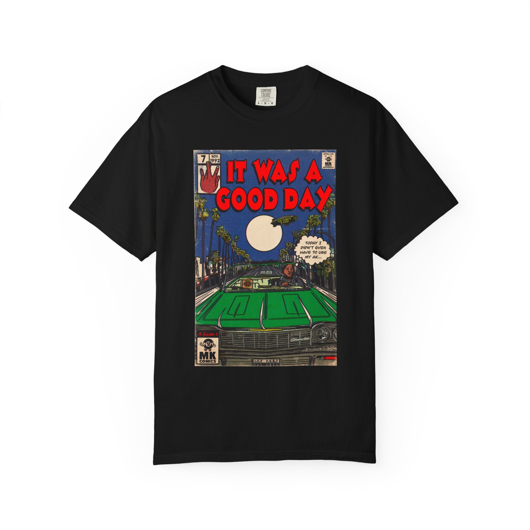 It Was a Good Day - Unisex Comfort Colors T-shirt