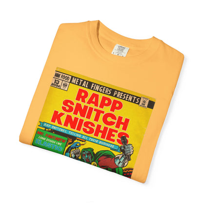 Rapp Snitch Knishes - Unisex Comfort Colors T-shirt