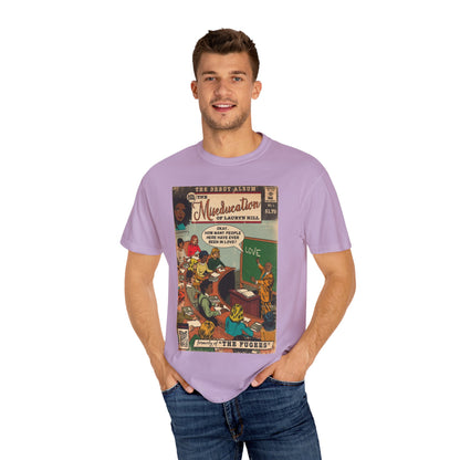 The Miseducation of Lauryn Hill - Unisex Comfort Colors T-shirt