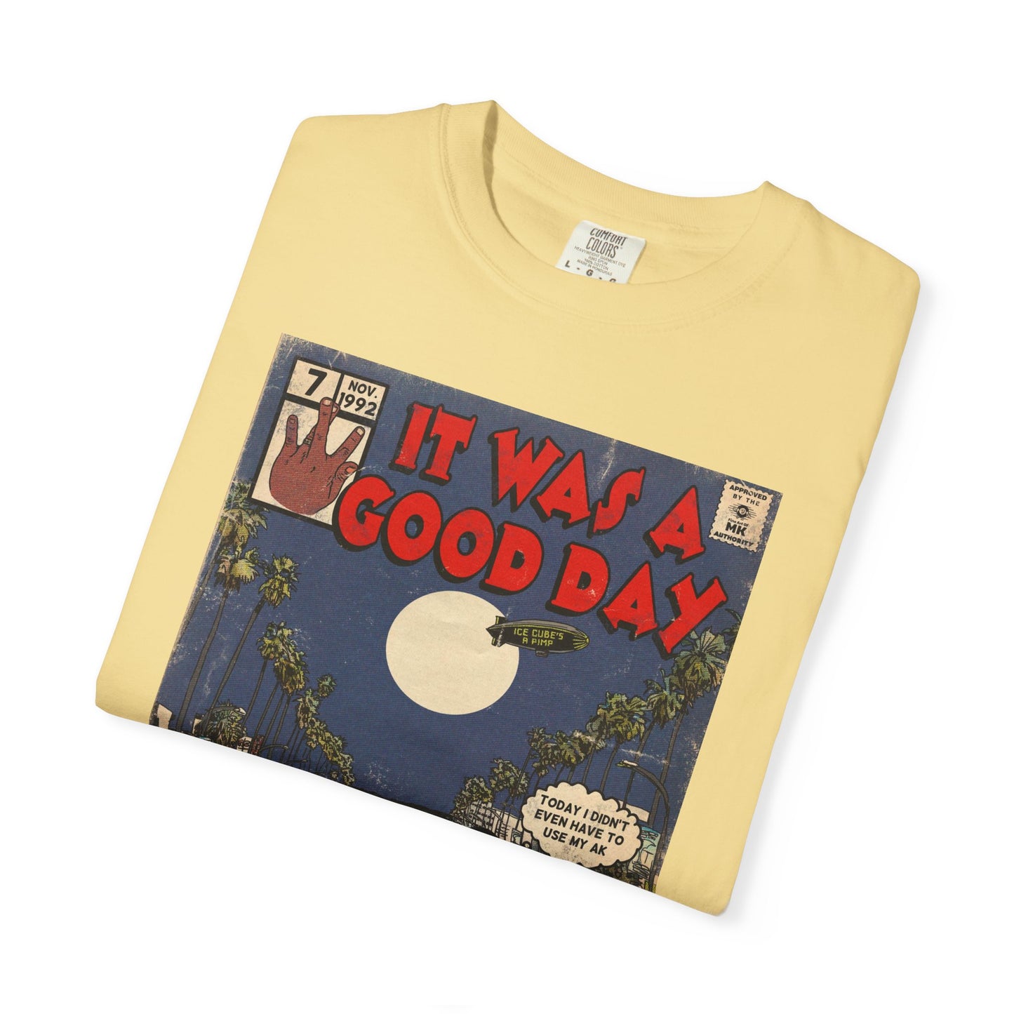 Ice Cube - It Was a Good Day - Unisex Comfort Colors T-shirt