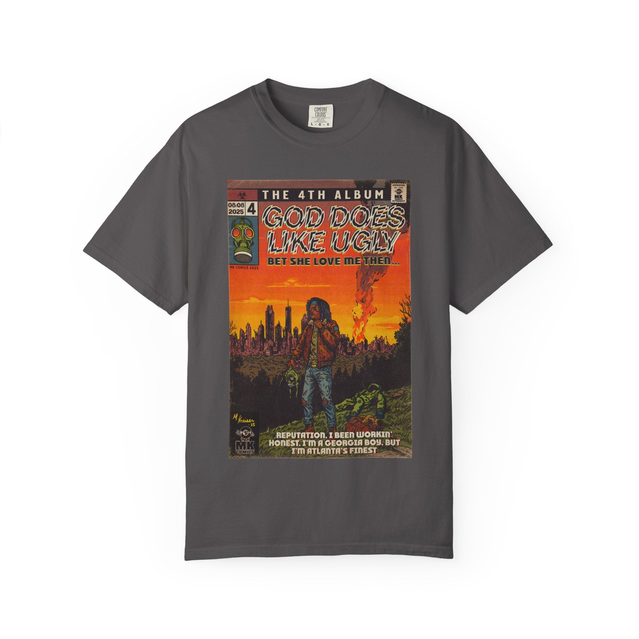 God Does Like Ugly - Unisex Garment-Dyed T-shirt