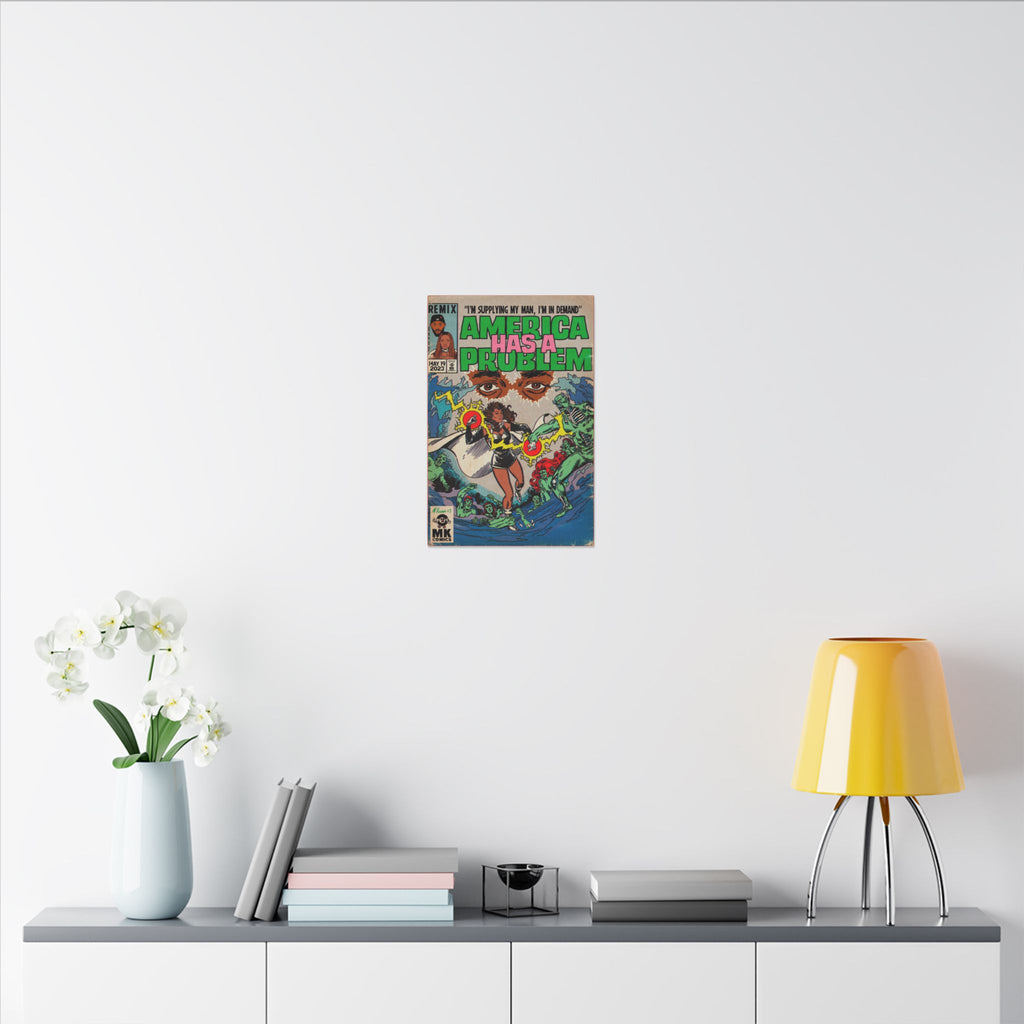 America Has A Problem - Matte Canvas, Stretched, 0.75"