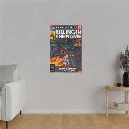 Rage - Killing In the Name - Matte Canvas, Stretched, 0.75" (Multi-Size)