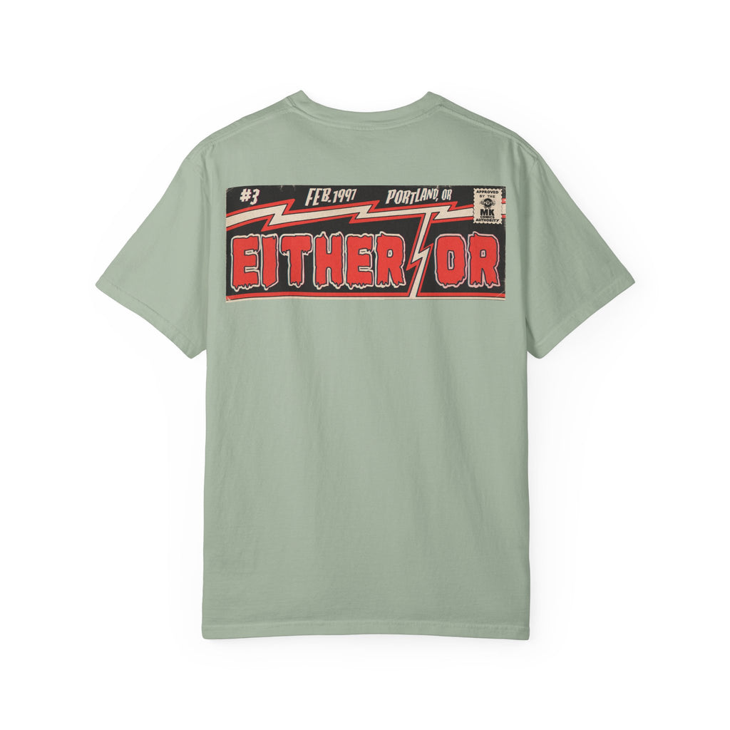 Either/Or - Unisex Comfort Colors T-shirt