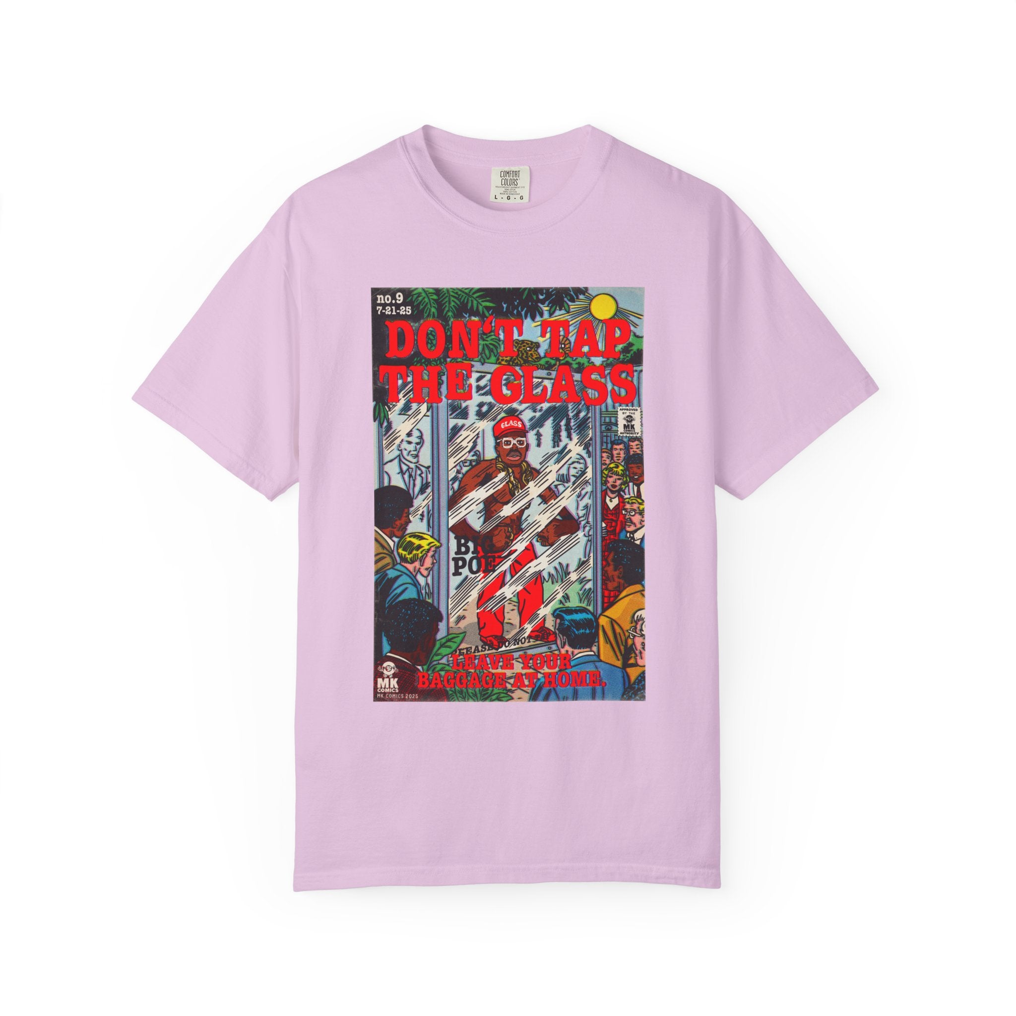 Don't Tap The Glass - Unisex Comfort Colors T-shirt