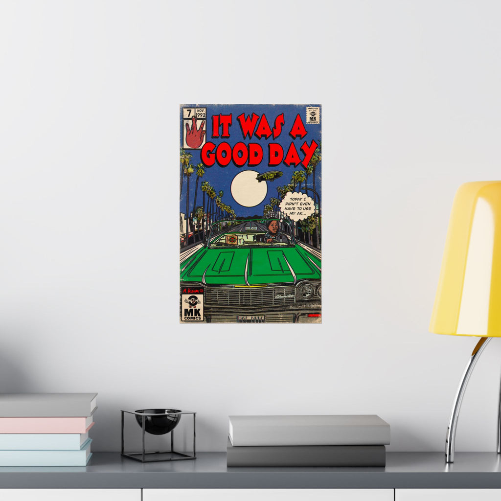 It Was A Good Day - Vertical Matte Poster