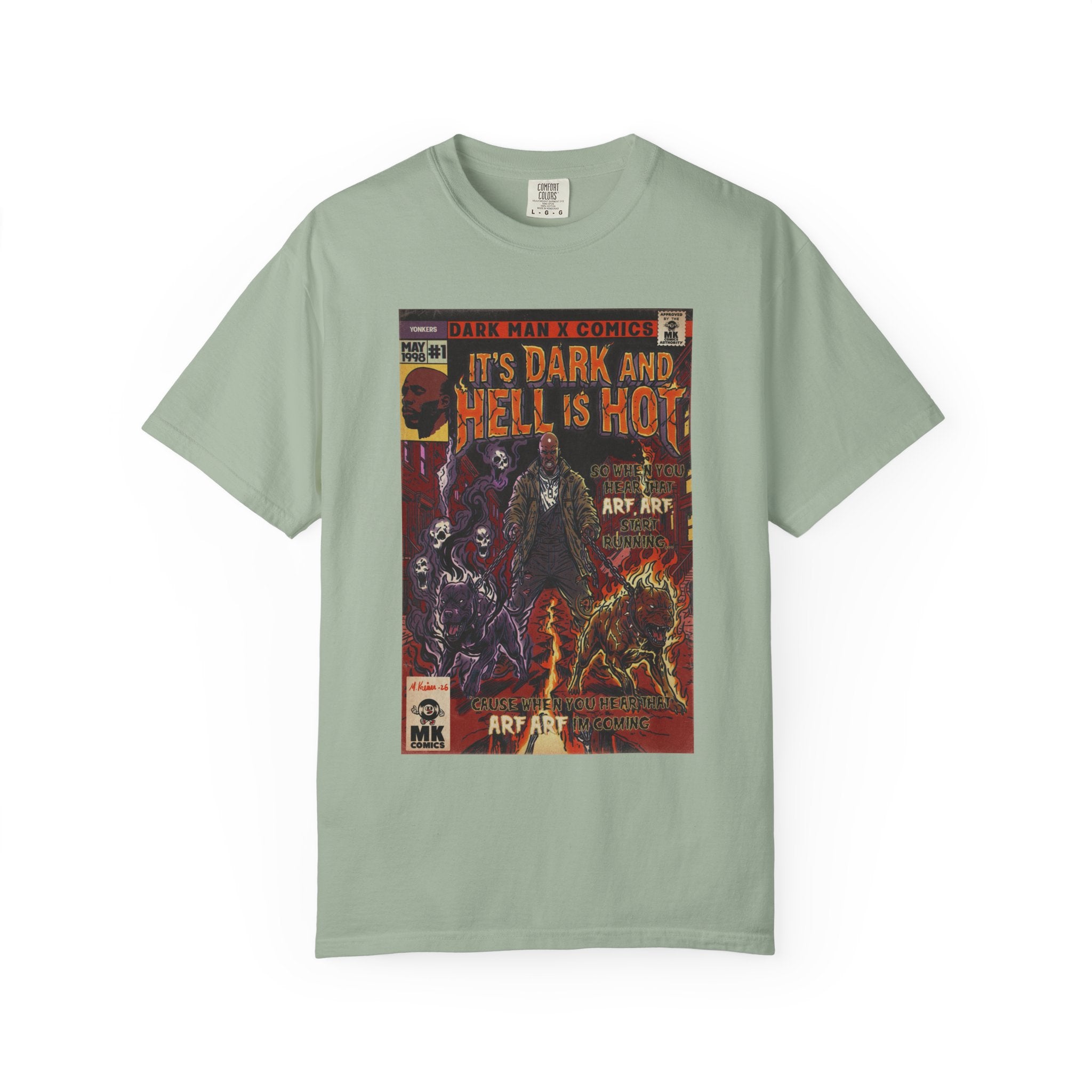 It's Dark & Hell is Hot - Unisex Comfort Colors T-shirt