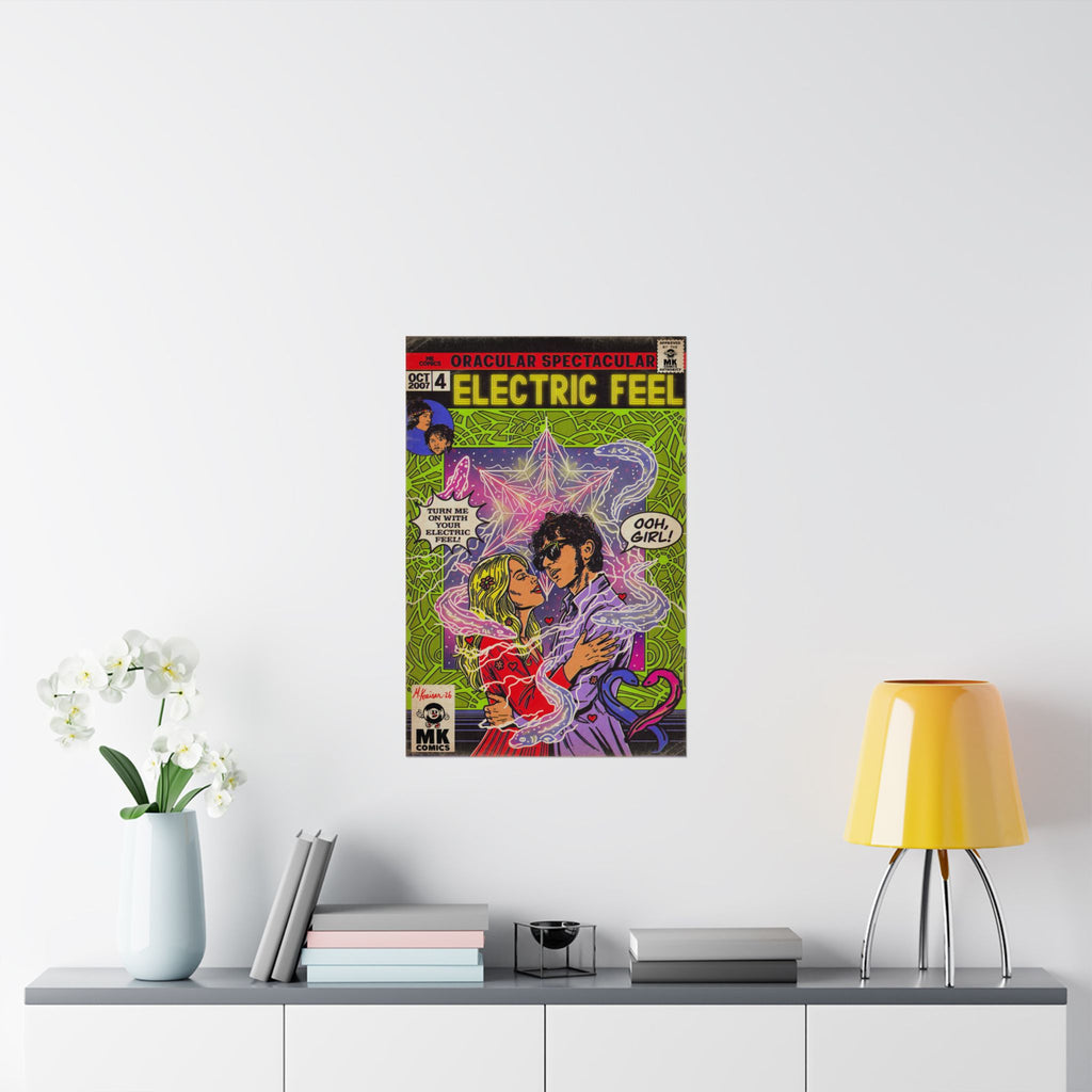 Electric Feel - Matte Vertical Posters