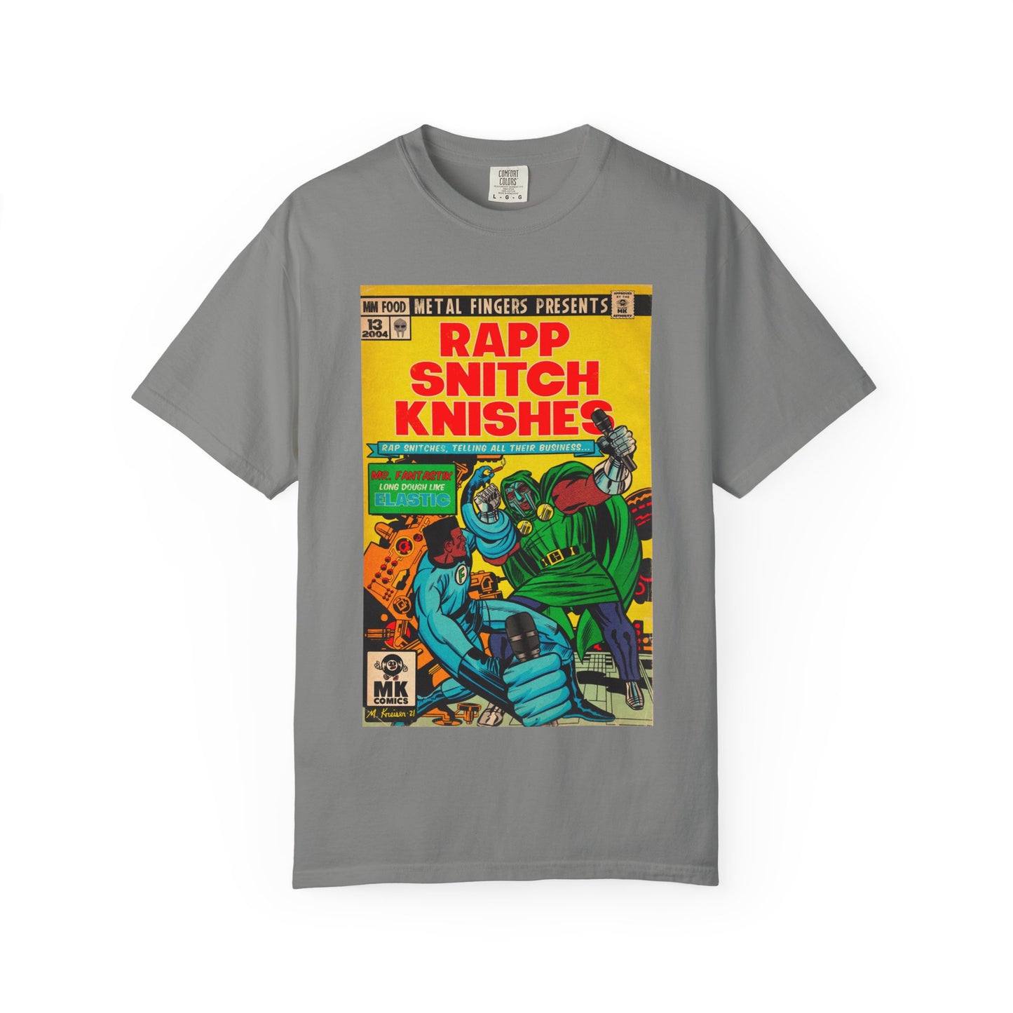 Rapp Snitch Knishes - Unisex Comfort Colors T-shirt