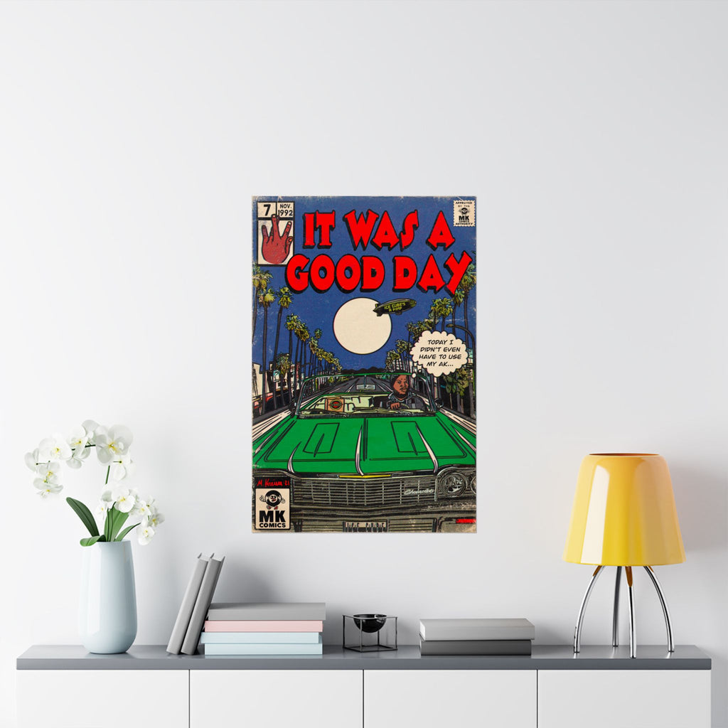 It Was A Good Day - Vertical Matte Poster