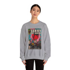 Tyler - Sorry Not Sorry - Unisex Heavy Blend™ Crewneck Sweatshirt