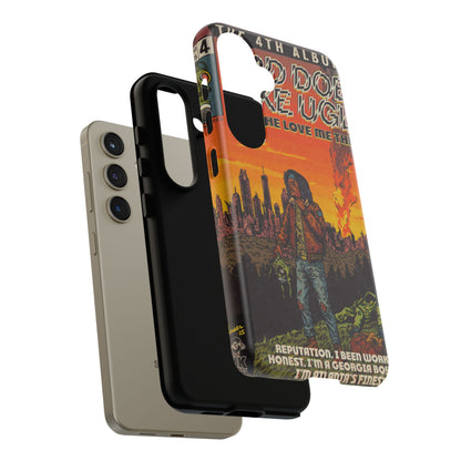 God Does Like Ugly - Tough Phone Cases