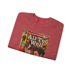 All Too Well - Unisex Heavy Blend™ Crewneck Sweatshirt