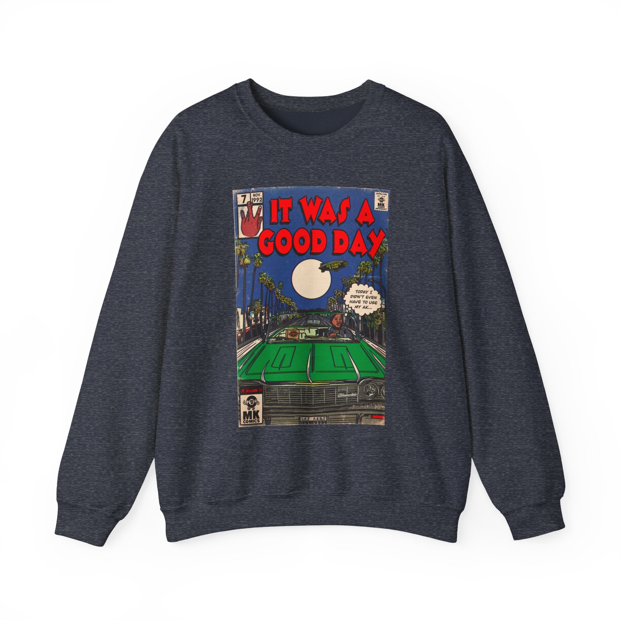 It Was a Good Day - Unisex Heavy Blend™ Crewneck Sweatshirt