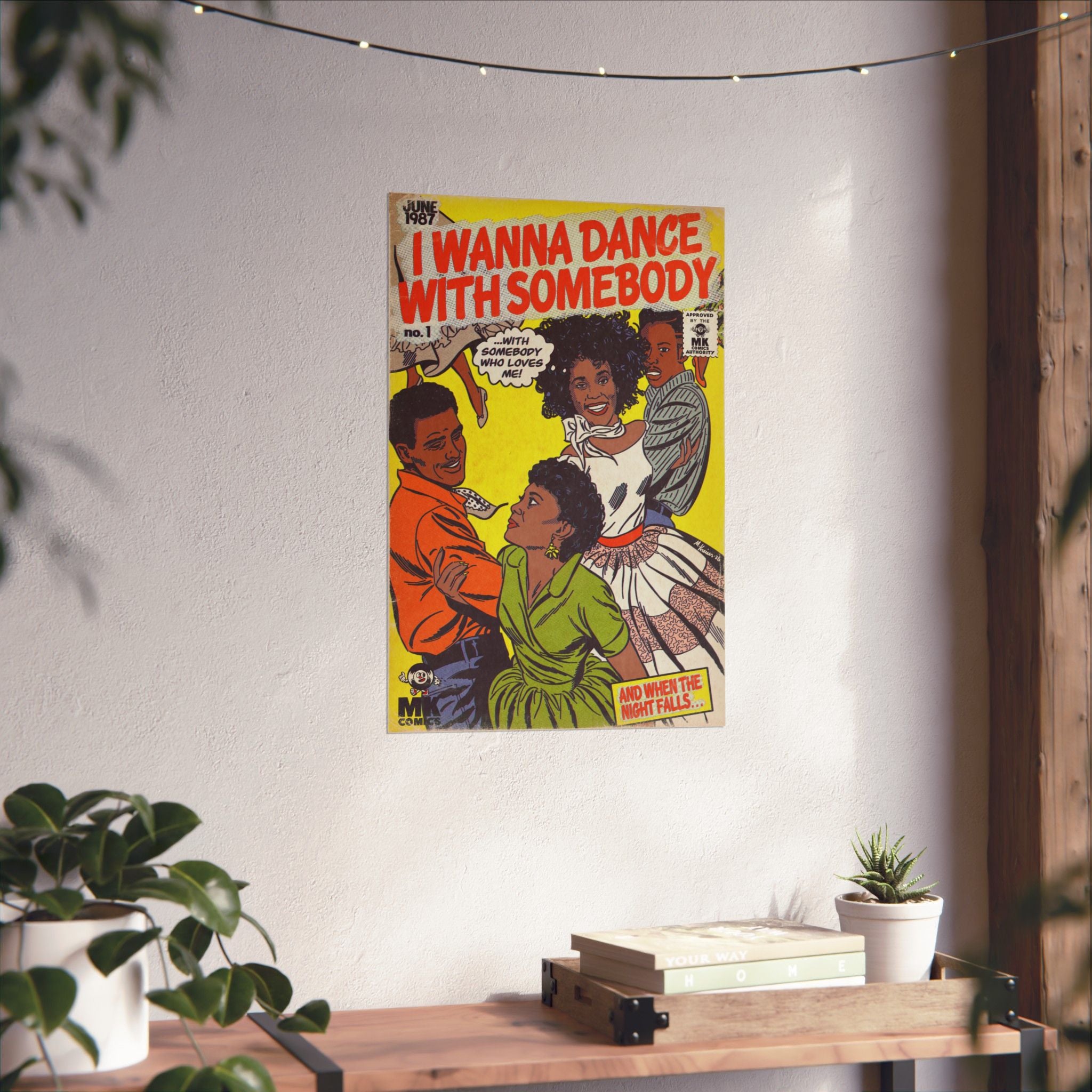 I Wanna Dance with Somebody - Matte Vertical Posters – Fine Art Of MK