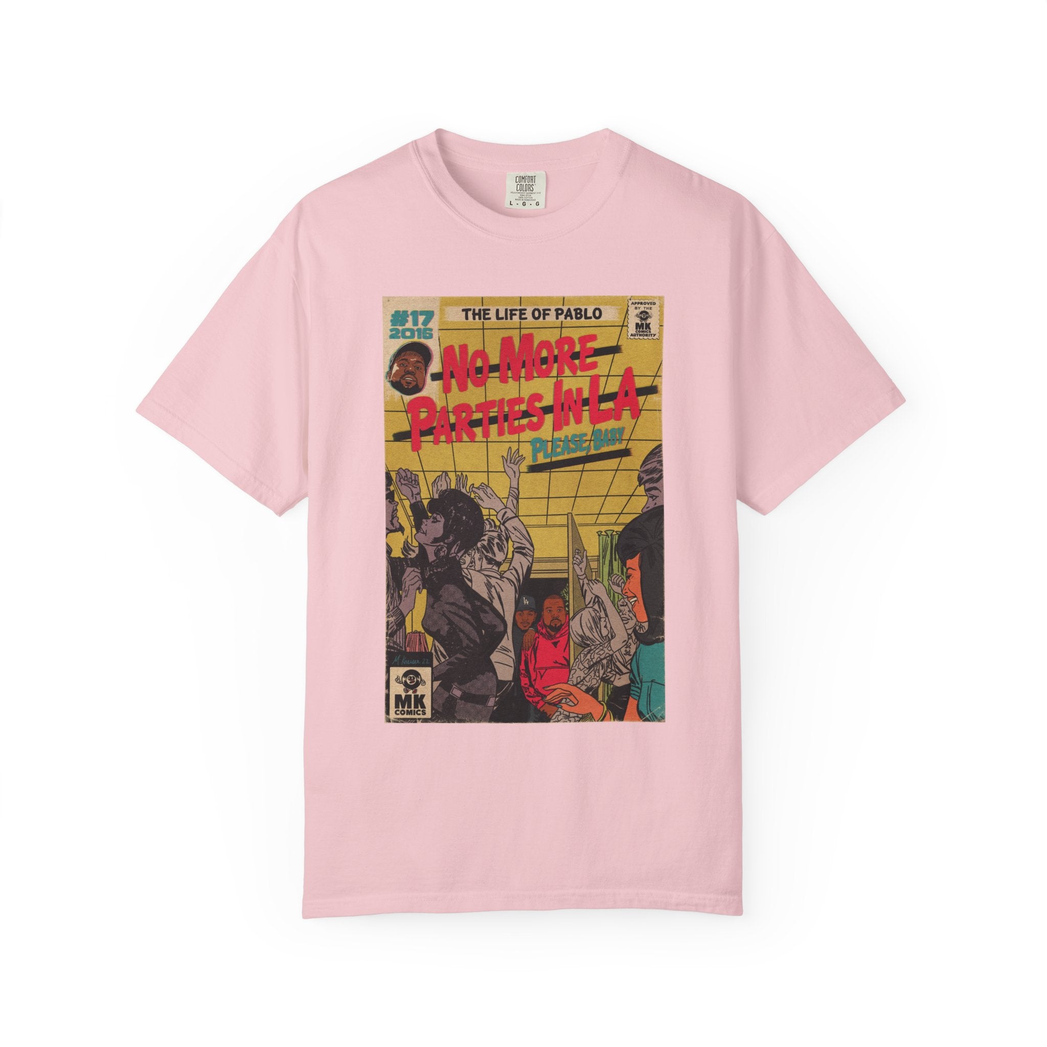 No More Parties in LA - Unisex Comfort Colors T-shirt