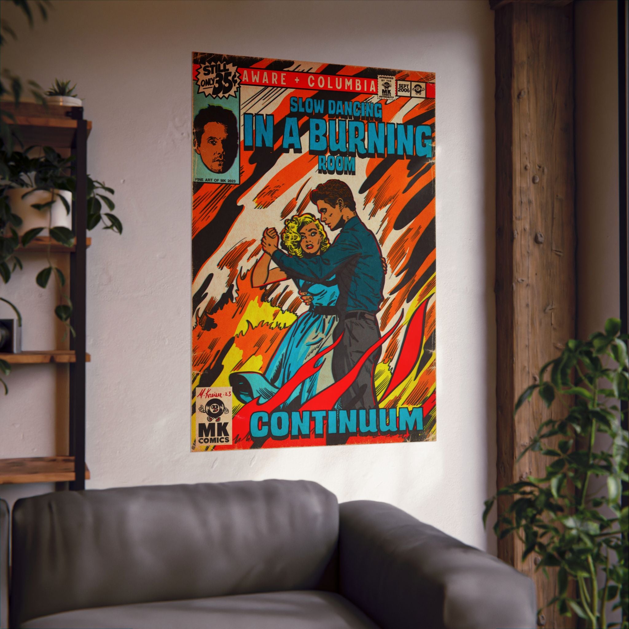 Slow Dancing in a Burning Room - Vertical Matte Poster