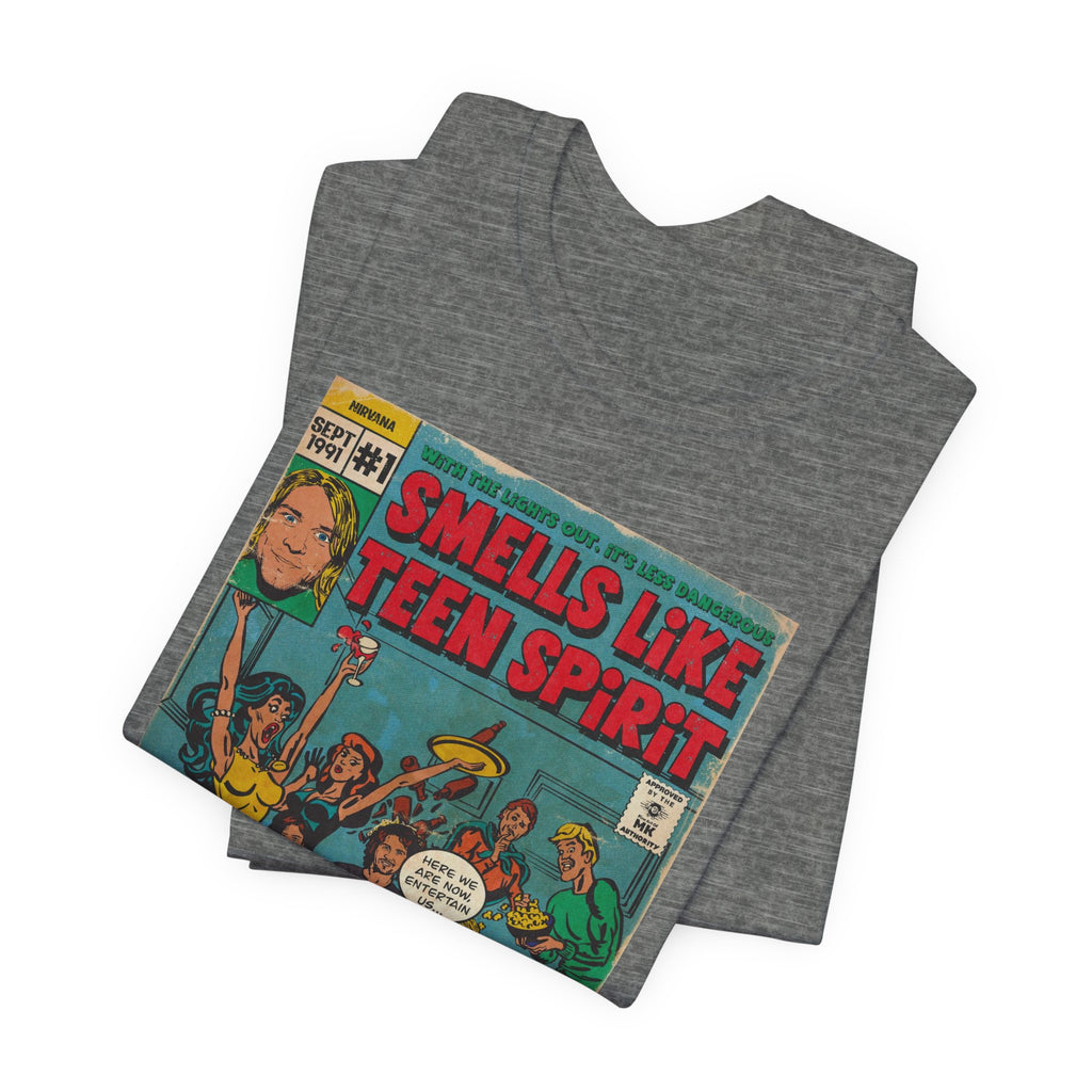 Smells Like Teen Spirit -  Unisex Jersey Short Sleeve Tee