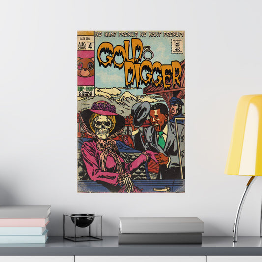Gold Digger - Matte Vertical Posters