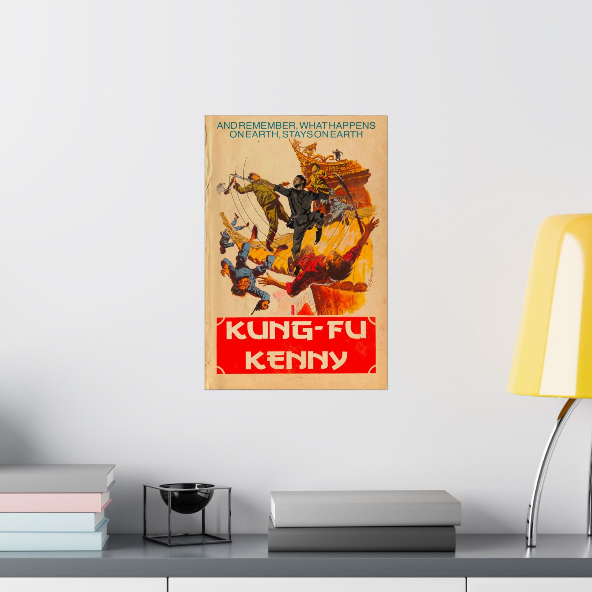Kung Fu Kenny - Vertical Matte Posters