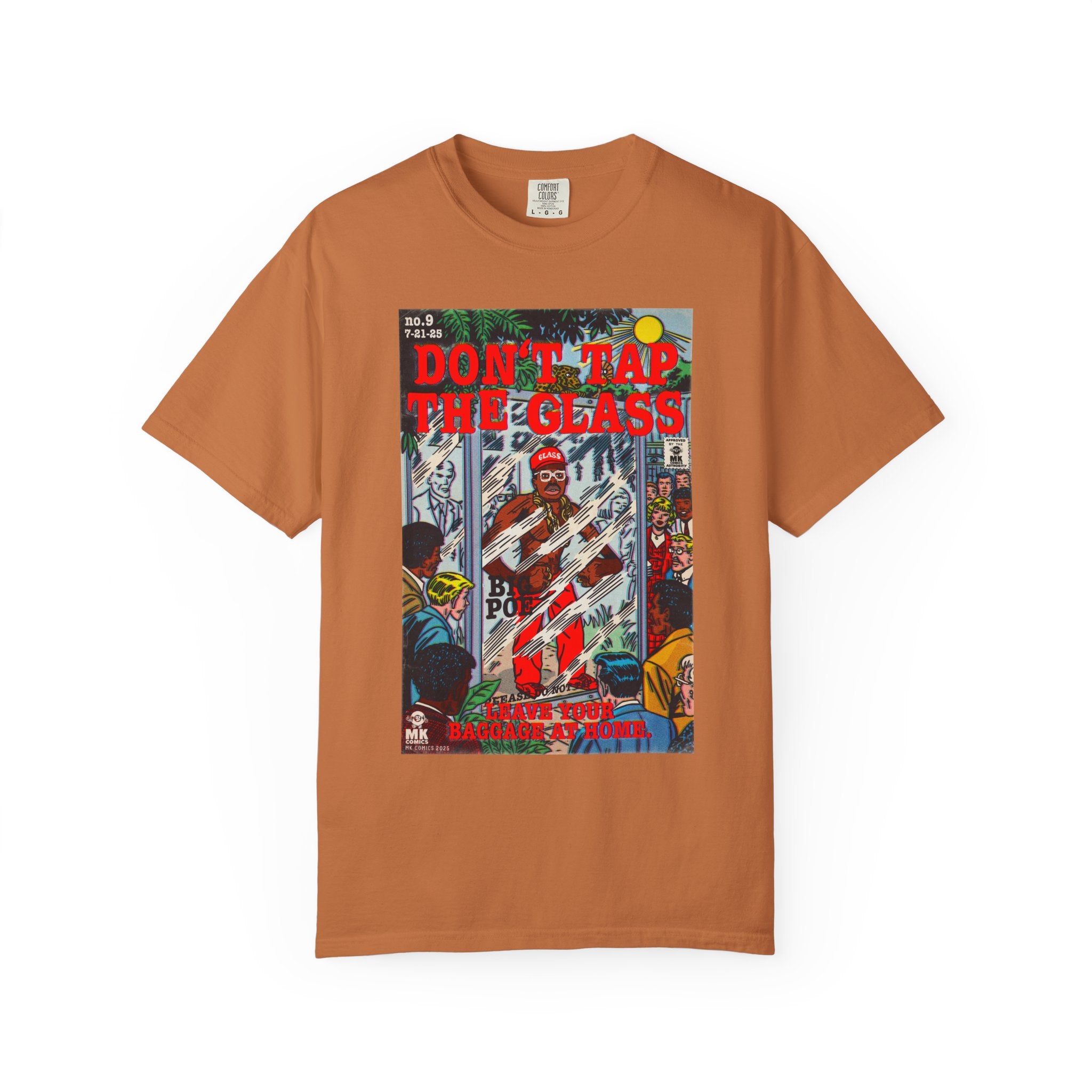 Don't Tap The Glass - Unisex Comfort Colors T-shirt