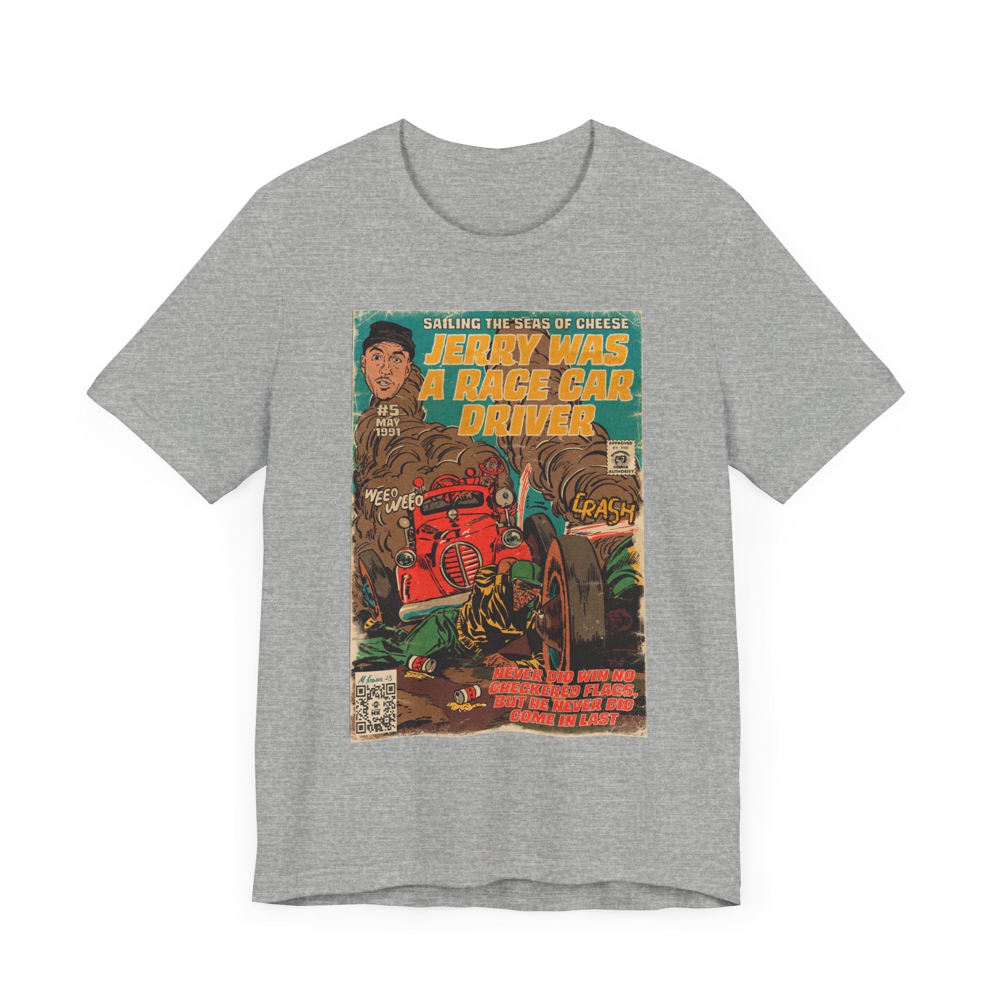 Jerry Was a Race Car Driver - Unisex Jersey Short Sleeve Tee
