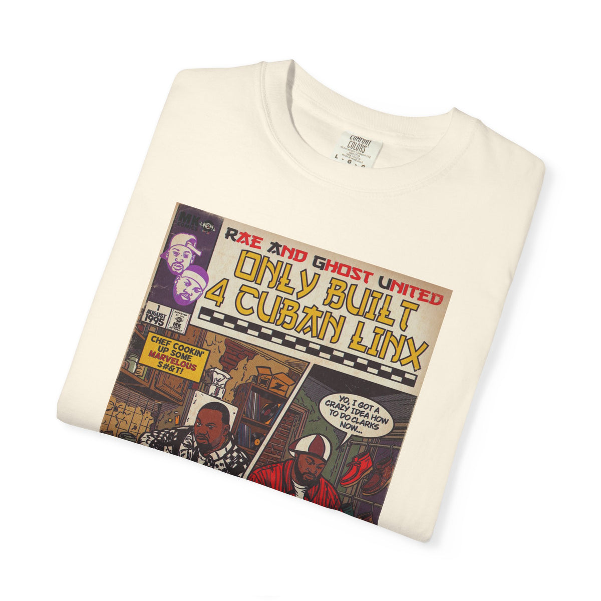 Only Built 4 Cuban Linx -Unisex Comfort Colors T-shirt