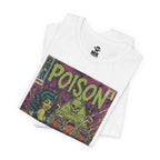 Poison - Unisex Jersey Short Sleeve Tee